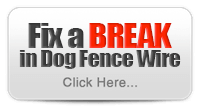 How Do I Fix A Break Dog Fence Wire?