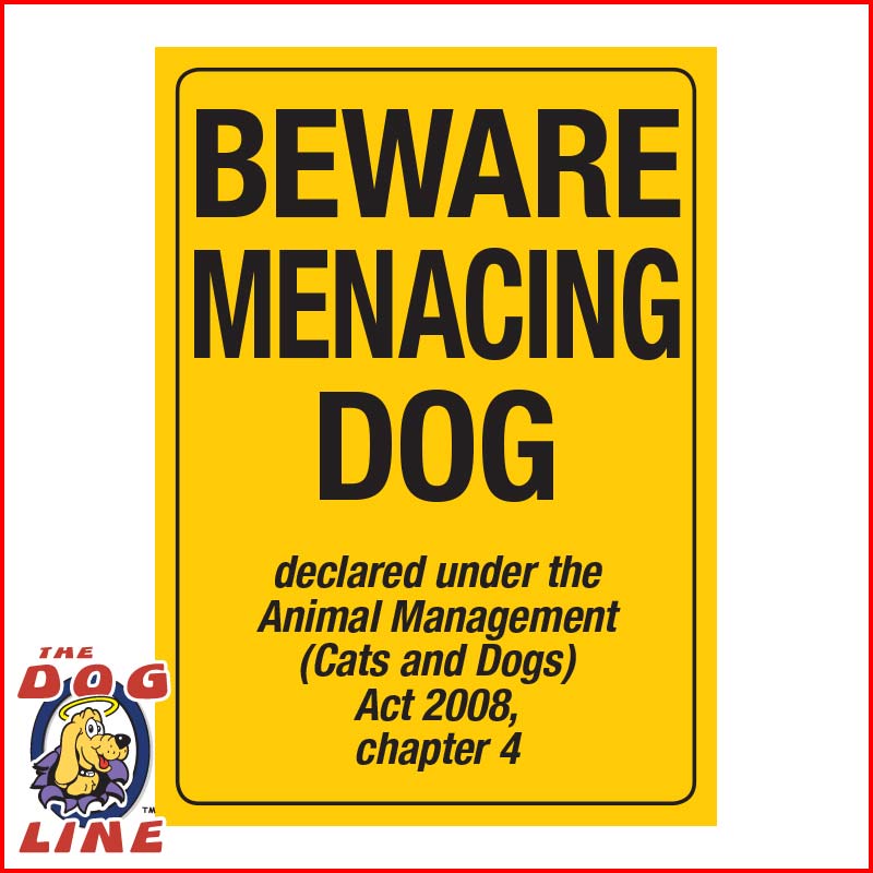 Menacing Dog Sign QLD Queensland