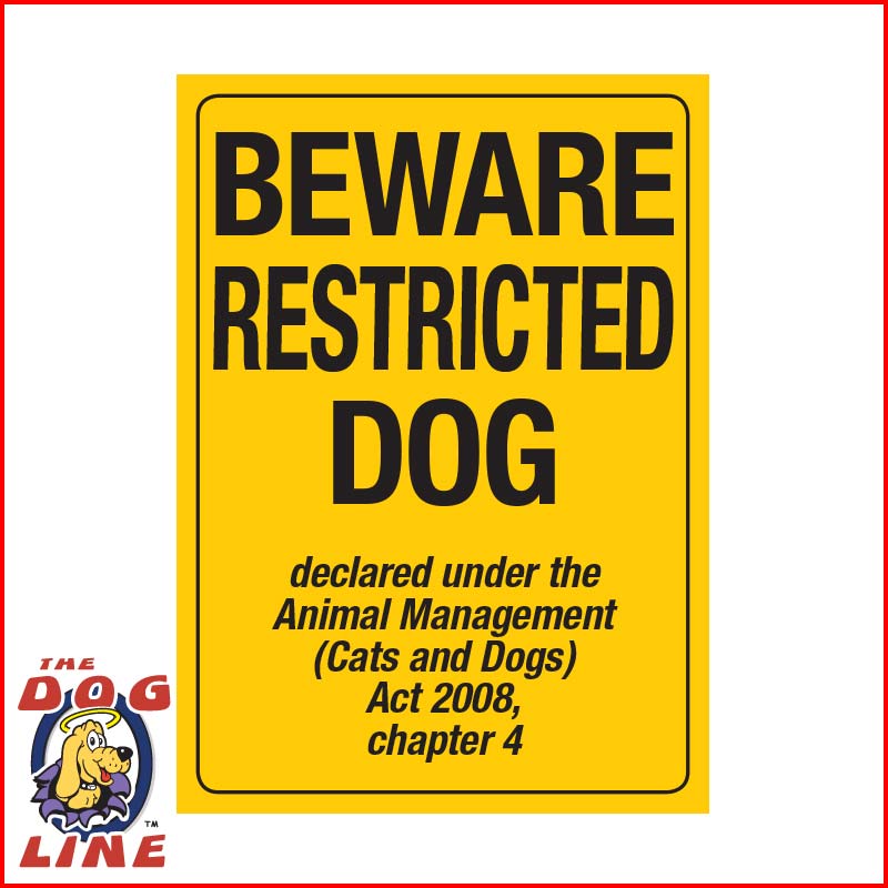 Restricted Dog Sign QLD Queensland