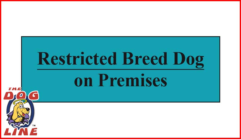 Restricted Dog Sign VIC Victoria