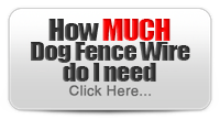 How Much Dog Fence Wire Do I need?