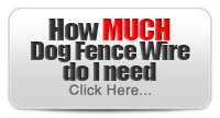 How Much Dog Fence Wire Do I Need?