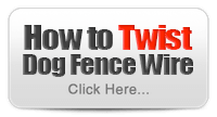 How to Twist Dog Fence Wire?